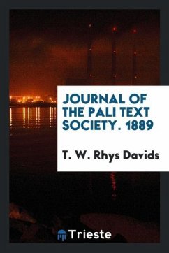 Journal of the Pali Text Society. 1889 - Davids, T. W. Rhys