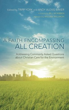 A Faith Encompassing All Creation