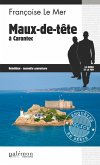 Maux-de-tête à Carantec (eBook, ePUB) Maux-de-tête à Carantec (eBook, ePUB)