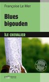 Blues bigouden à l'Île Chevalier (eBook, ePUB)