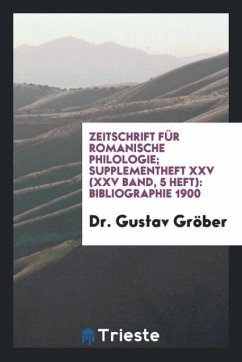 Zeitschrift Für Romanische Philologie; Supplementheft XXV (XXV Band, 5 Heft)