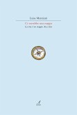 Ci vorrebbe una mappa. La vita è un viaggio. Anzi due