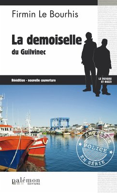 La Demoiselle du Guilvinec (eBook, ePUB) - Le Bourhis, Firmin