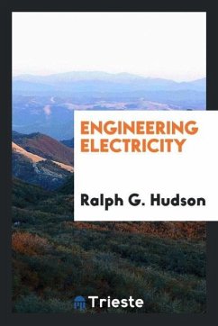 Engineering Electricity - Hudson, Ralph G.