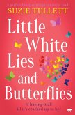 Little White Lies and Butterflies