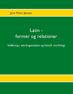 Latin - former og relationer - Jensen, Jens Peter