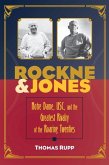 Rockne and Jones (eBook, ePUB)