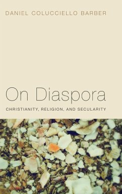 On Diaspora - Barber, Daniel Colucciello