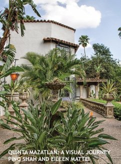 Quinta Mazatlan - Shah, Pino; Mattei, Eileen