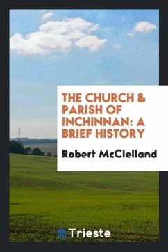 The Church & Parish of Inchinnan - McClelland, Robert
