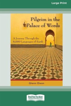 Pilgrim in the Palace of Words - Dixon, Glenn