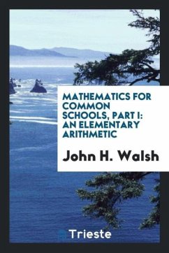 Mathematics for Common Schools, Part I
