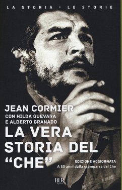 Cover La vera storia del 'Che'