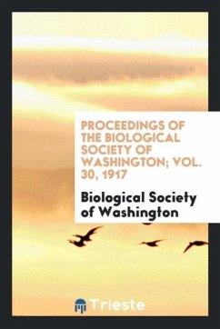 Proceedings of the Biological Society of Washington; Vol. 30, 1917 - Society of Washington, Biological