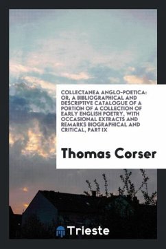 Collectanea Anglo-Poetica - Corser, Thomas