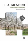 El almendro : manual técnico