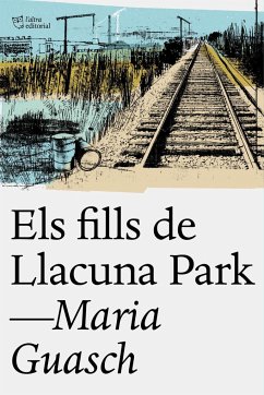 Els fills de Llacuna Park - Guasch Surribas, María