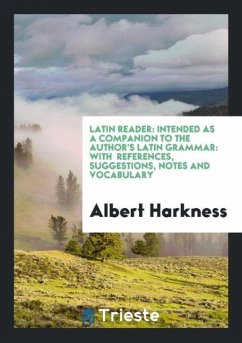 Latin Reader - Harkness, Albert