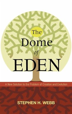 The Dome of Eden - Webb, Stephen H.