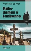 Maître-chanteur à Landévennec (eBook, ePUB)
