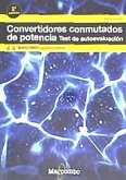 Convertidores conmutados de potencia : test de autoevaluación