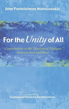 For the Unity of All - Manoussakis, John Panteleimon