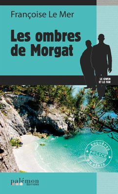 Les ombres de Morgat (eBook, ePUB) - Le Mer, Françoise