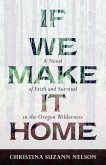 If We Make It Home (eBook, ePUB)