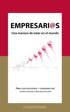 Empresarias : una manera de estar en el mundo