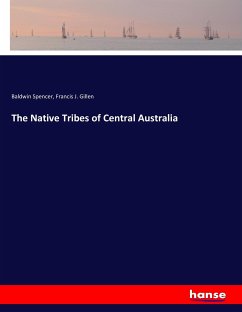 The Native Tribes of Central Australia