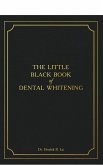 The Little Black Book of Dental Whitening