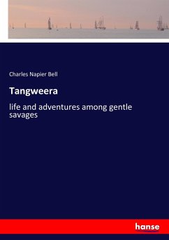 Tangweera - Bell, Charles Napier