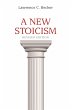A New Stoicism (eBook, ePUB) - Bild 1
