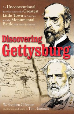 Discovering Gettysburg (eBook, ePUB) - Coleman, W. Stephen