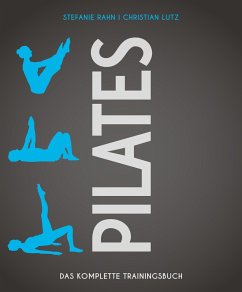 Pilates (eBook, ePUB) - Rahn, Stefanie; Lutz, Christian