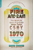 Fire and Rain (eBook, ePUB)