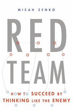 Red Team (eBook, ePUB) - Zenko, Micah