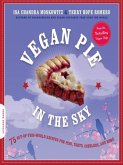 Vegan Pie in the Sky (eBook, ePUB)