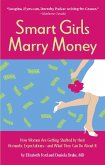 Smart Girls Marry Money (eBook, ePUB)