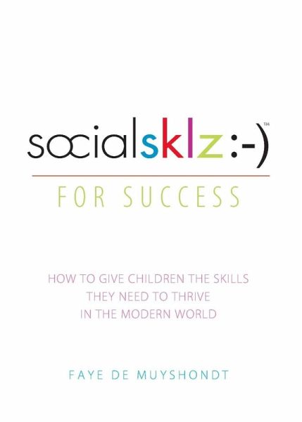 socialsklz :-) (Social Skills) for Success (eBook, ePUB) socialsklz :-) (Social Skills) for Success (eBook, ePUB)