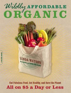 Wildly Affordable Organic (eBook, ePUB) - Watson, Linda