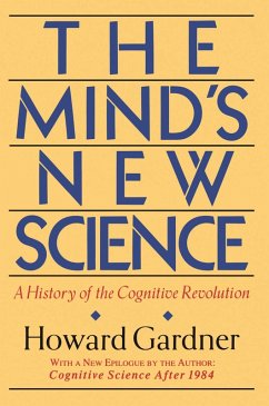 The Mind's New Science (eBook, ePUB) - Gardner, Howard E