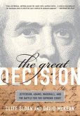 The Great Decision (eBook, ePUB) The Great Decision (eBook, ePUB)