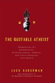The Quotable Atheist (eBook, ePUB)