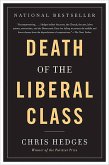 Death of the Liberal Class (eBook, ePUB)