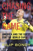 Chasing the Game (eBook, ePUB)