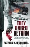 They Dared Return (eBook, ePUB)