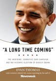 A Long Time Coming (eBook, ePUB)