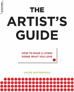 The Artist's Guide (eBook, ePUB) - Battenfield, Jackie The Artist's Guide (eBook, ePUB) - Battenfield, Jackie