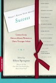 What I Know Now About Success (eBook, ePUB)